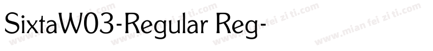 SixtaW03-Regular Reg字体转换